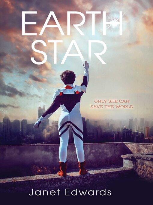 Title details for Earth Star by Janet Edwards - Available
